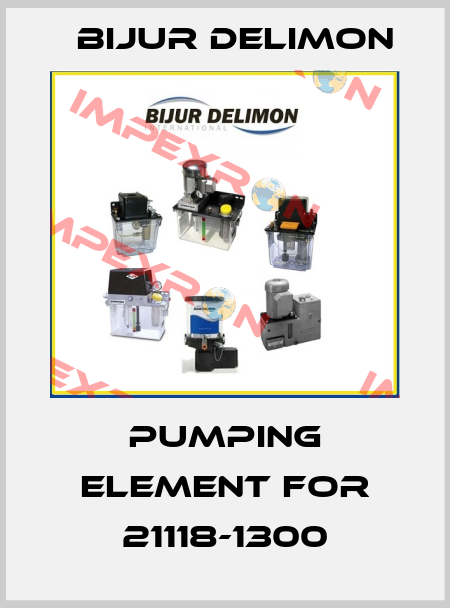 Pumping element for 21118-1300 Bijur Delimon