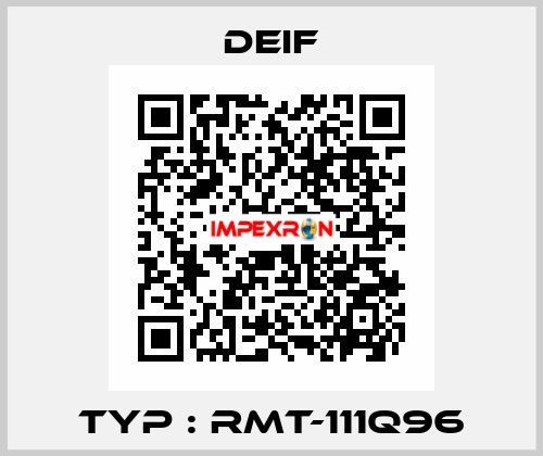 Typ : RMT-111Q96 Deif