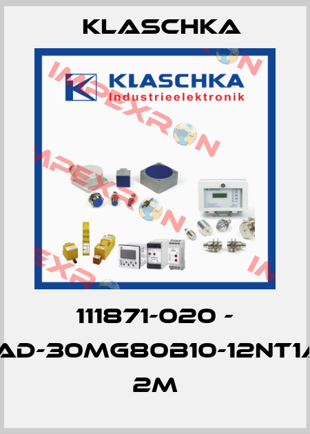 111871-020 - IAD-30mg80b10-12NT1A 2m Klaschka