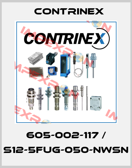 605-002-117 / S12-5FUG-050-NWSN Contrinex