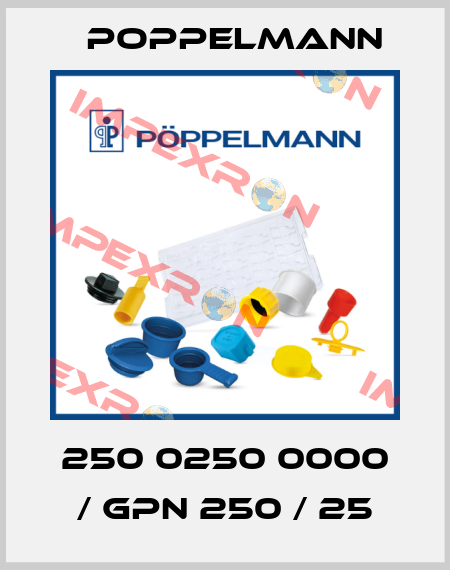 250 0250 0000 / GPN 250 / 25 Poppelmann