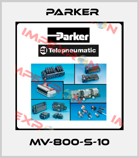 MV-800-S-10 Parker