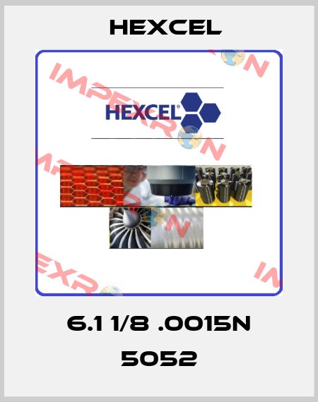 6.1 1/8 .0015N 5052 Hexcel