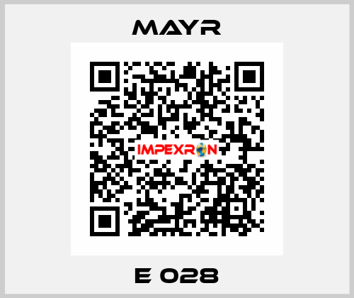 E 028 Mayr
