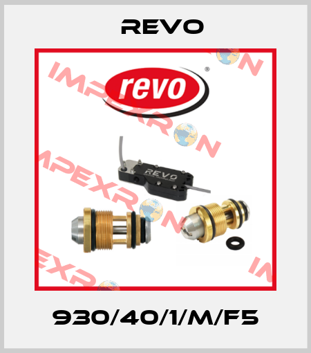 930/40/1/M/F5 Revo