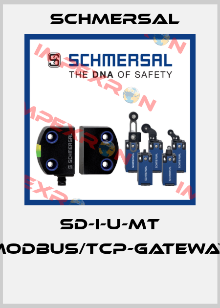 SD-I-U-MT MODBUS/TCP-GATEWAY  Schmersal