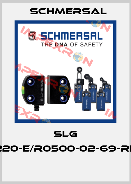 SLG 220-E/R0500-02-69-RF  Schmersal