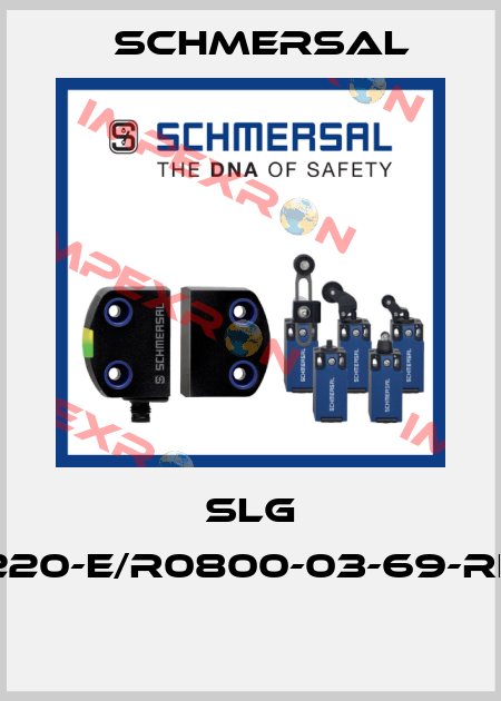 SLG 220-E/R0800-03-69-RF  Schmersal