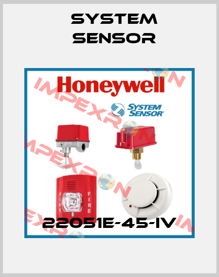 22051E-45-IV System Sensor