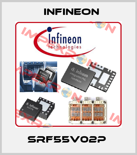SRF55V02P  Infineon