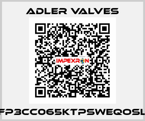 FP3CC065KTPSWEQOSL Adler Valves
