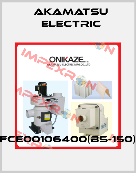FCE00106400(BS-150) Akamatsu Electric