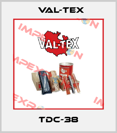 TDC-38 Val-Tex
