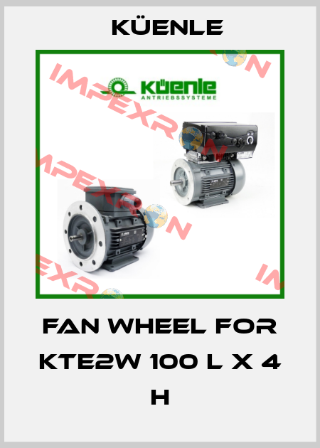 fan wheel for KTE2W 100 L X 4 H Küenle