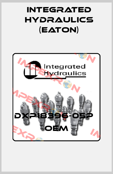 DXP18396-05P   OEM Integrated Hydraulics (EATON)