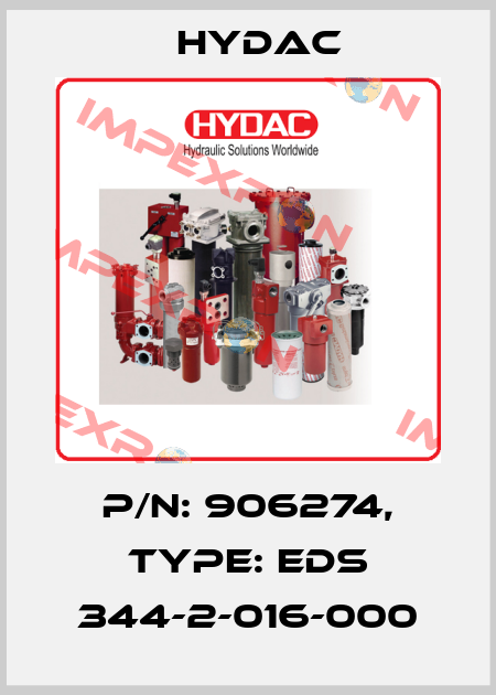 P/N: 906274, Type: EDS 344-2-016-000 Hydac