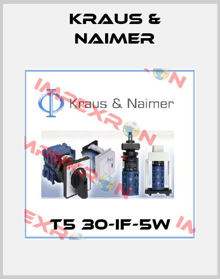 T5 30-IF-5W Kraus & Naimer