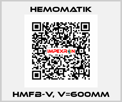 HMFB-V, V=600mm Hemomatik