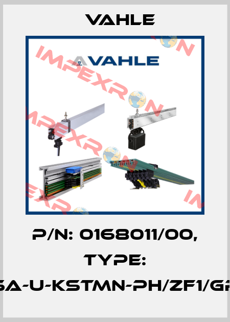 P/n: 0168011/00, Type: SA-U-KSTMN-PH/ZF1/GR Vahle