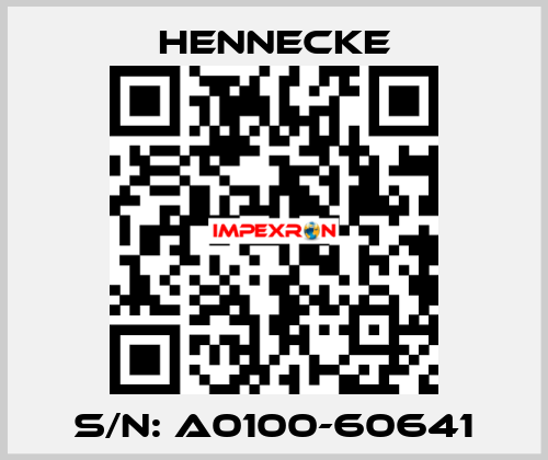 S/N: A0100-60641 Hennecke