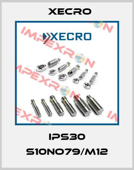 IPS30 S10NO79/M12 Xecro