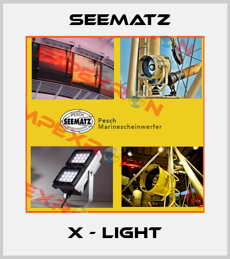 X - Light Seematz