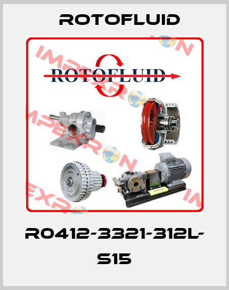 R0412-3321-312L- S15 Rotofluid