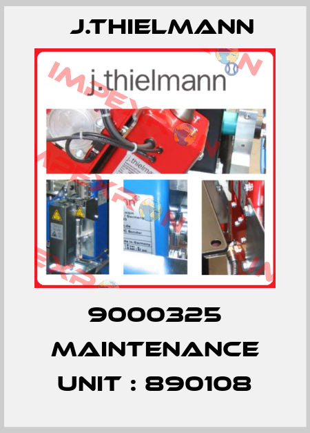 9000325 maintenance unit : 890108 J.Thielmann