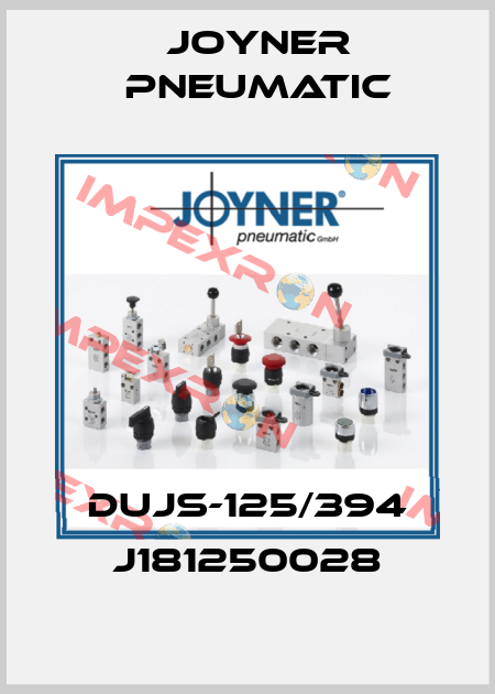 DUJS-125/394 J181250028 Joyner Pneumatic