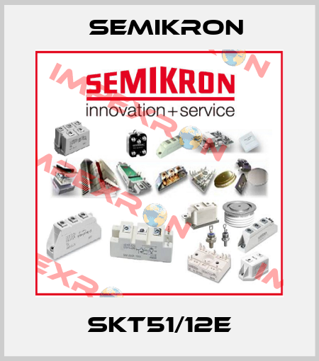SKT51/12E Semikron