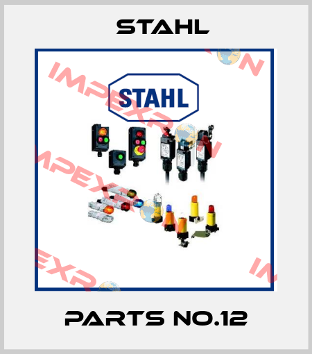 parts No.12 Stahl