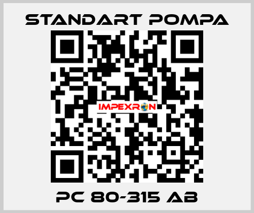 PC 80-315 AB STANDART POMPA