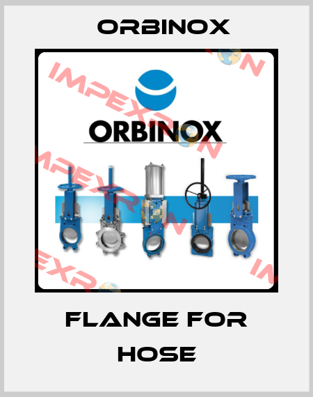 Flange for Hose Orbinox
