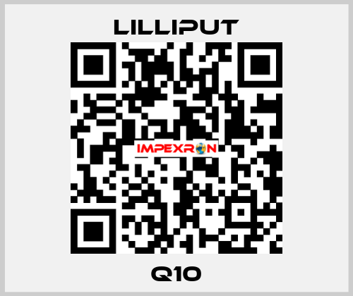 Q10 Lilliput