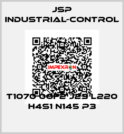 T1070 06F2 J23 L220 H4S1 N145 P3 JSP Industrial-Control