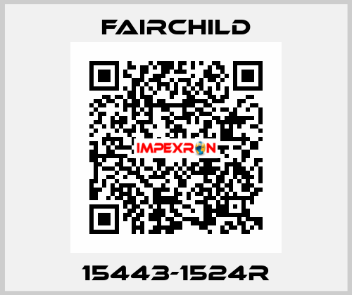 15443-1524R Fairchild