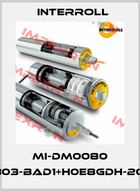 MI-DM0080 DM0803-BAD1+H0E8GDH-200mm Interroll