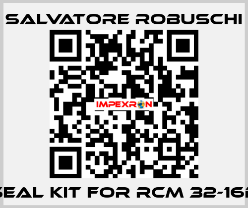 seal kit for RCM 32-16D SALVATORE ROBUSCHI
