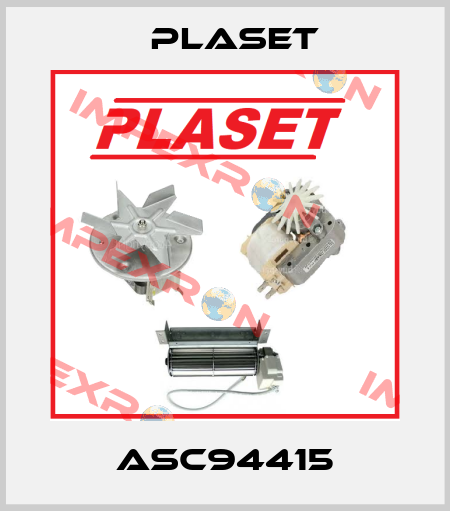 ASC94415 Plaset