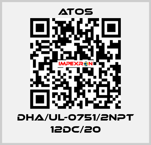 DHA/UL-0751/2NPT 12DC/20 Atos