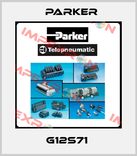 G12S71  Parker