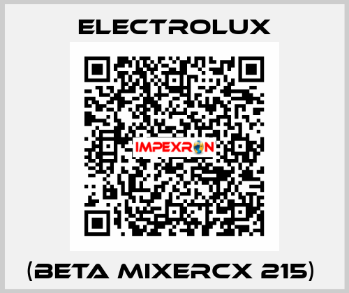 (Beta Mixercx 215)  Electrolux