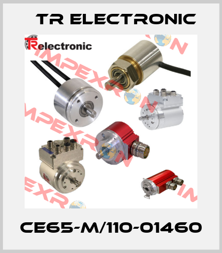 CE65-M/110-01460 TR Electronic