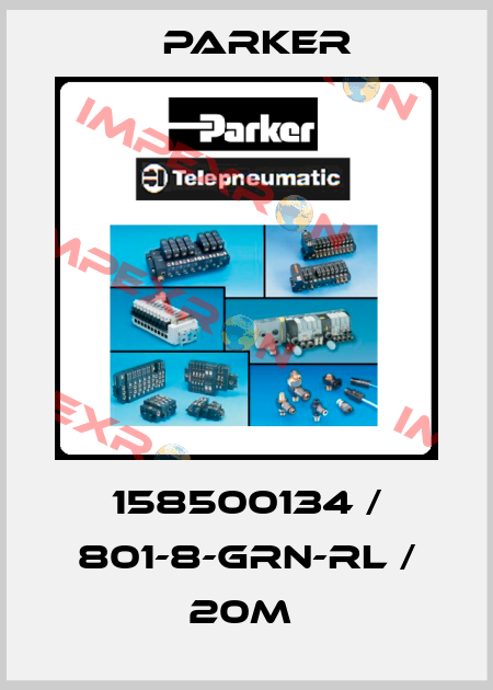 158500134 / 801-8-GRN-RL / 20m  Parker