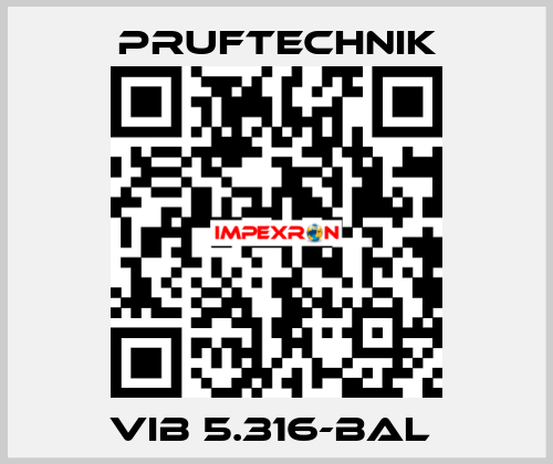 VIB 5.316-BAL  Pruftechnik