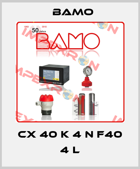 CX 40 K 4 N F40 4 L Bamo