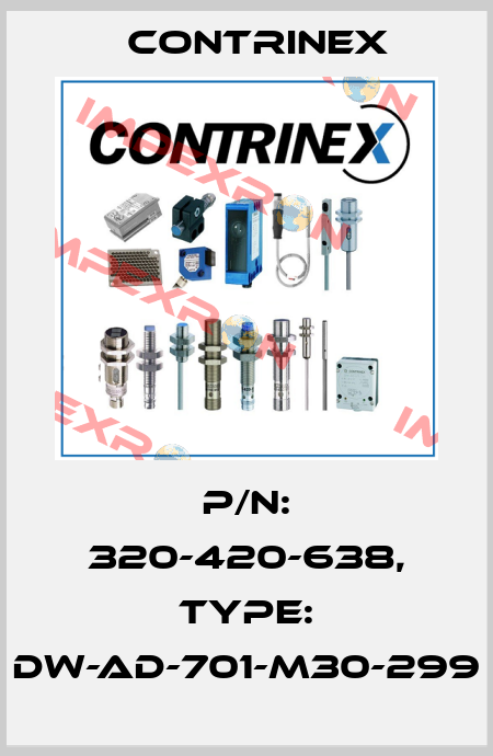 p/n: 320-420-638, Type: DW-AD-701-M30-299 Contrinex