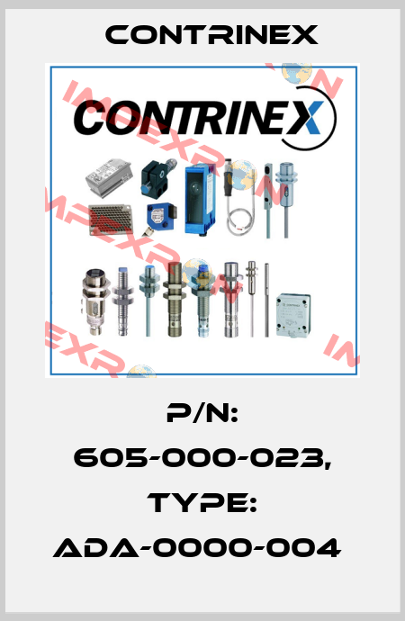 P/N: 605-000-023, Type: ADA-0000-004  Contrinex