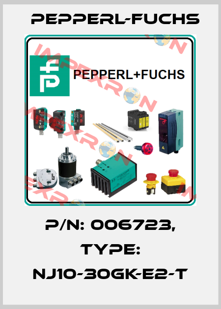 p/n: 006723, Type: NJ10-30GK-E2-T Pepperl-Fuchs