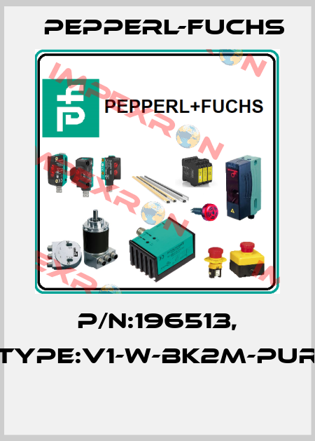 P/N:196513, Type:V1-W-BK2M-PUR  Pepperl-Fuchs